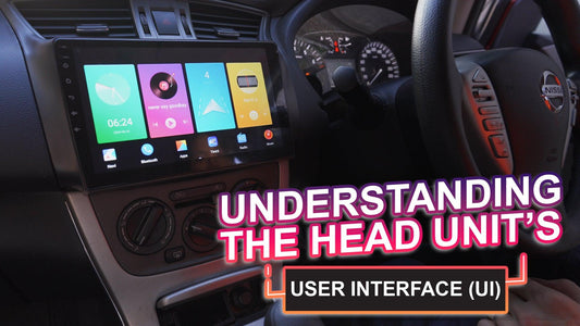 Understanding the Head Unit's User Interface (UI)
